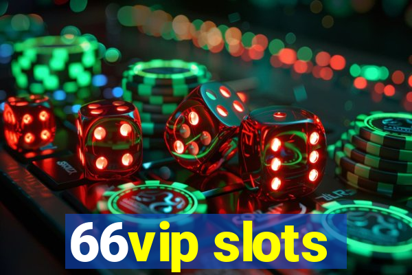 66vip slots